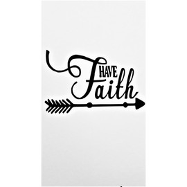 Chase Grace Studio Have Faith Religious Christian Vinyl Decal Sticker|Black|Cars Trucks Vans SUV Laptops Wall Art|5.5" X 3.5"|CGS646
