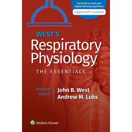 West's Respiratory Physiology