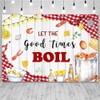 AIBIIN 7x5ft Let The Good Times Boil Backdrop Crawfish Boil