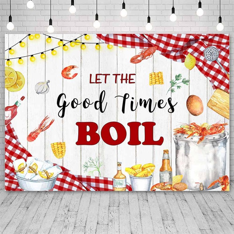 AIBIIN 7x5ft Let The Good Times Boil Backdrop Crawfish Boil
