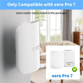 eero Pro 7 Wall Mount, Router Bracket Holder Only Compatible with eero Pro 7 Tri-Band Mesh Wi-Fi 7 Extender, No Messy Wires (2 Pack)