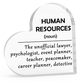 Human Resource Gift HR Inspirational Gift Acrylic Heart-Shaped Keepsake Human Resource Appreciation Gift HR Thank You Gift Acrylic Heart Plaque HR Gift for Women Men Office Gift for Coworker Colleague