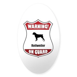 CafePress Rottweiler On Guard Oval Sticker Oval Car Bumper Sticker