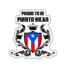 Proud to Be Puerto Rican Vinyl Decal - Bumper Sticker - Die Cut Proud Puerto Rico Sticker