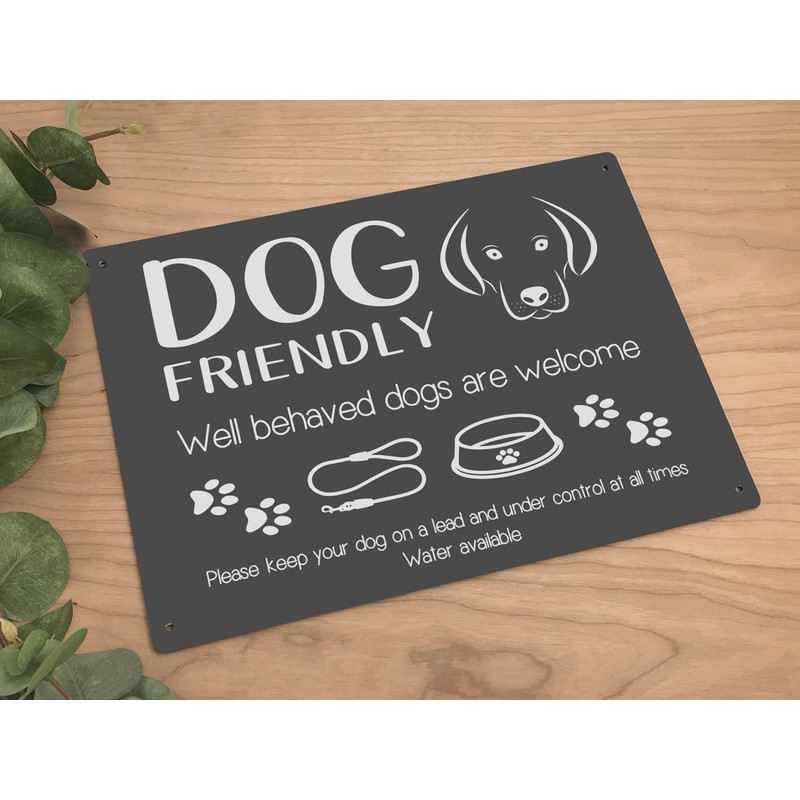 Dog Friendly Printed Waterproof Sign - Stylish and Bold, Ideal