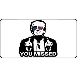 Trump You Missed Photo License Plate