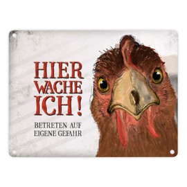 Tin Sign - with text “Betreten auf eigene Gefahr! Hier wache ich!" (German language) with Chicken - a cool metal sign from Trendaffe - matching other terms: 96622 Tin Sign, Aluminium Sign, or Enamel Sign in Various Sizes.