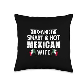Wife Gift I Love My Smart & hot Wife Mexican Throw Pillow, 16x16, Multicolor