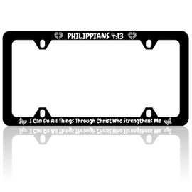 I Can Do All Things Through Christ Who Strengthens Me - Philippians 4:13 License Plate Frame Auto Accessory Bracket Funny Stainless Steel License Plate Holder with Screws for Women Men 6x12 Inch