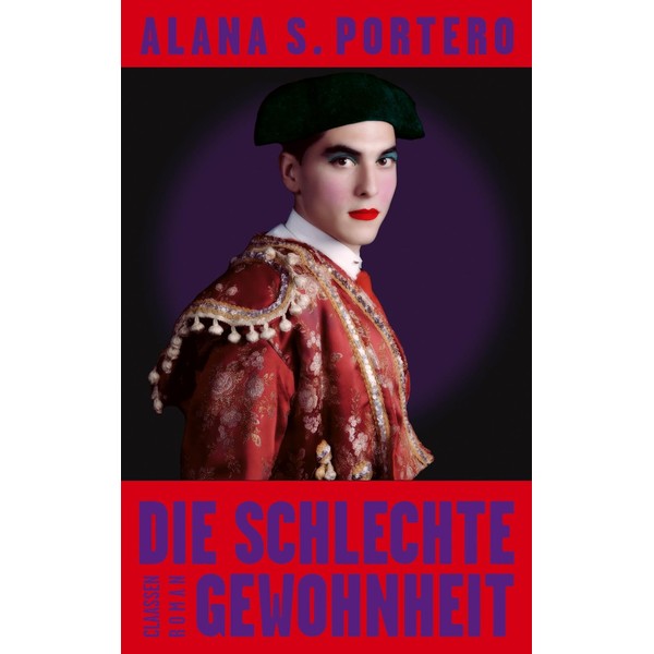 Die schlechte Gewohnheit: Roman | Die literarische Sensation aus Spanien: