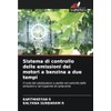 Sistema di controllo delle emissioni dei motori a benzina a