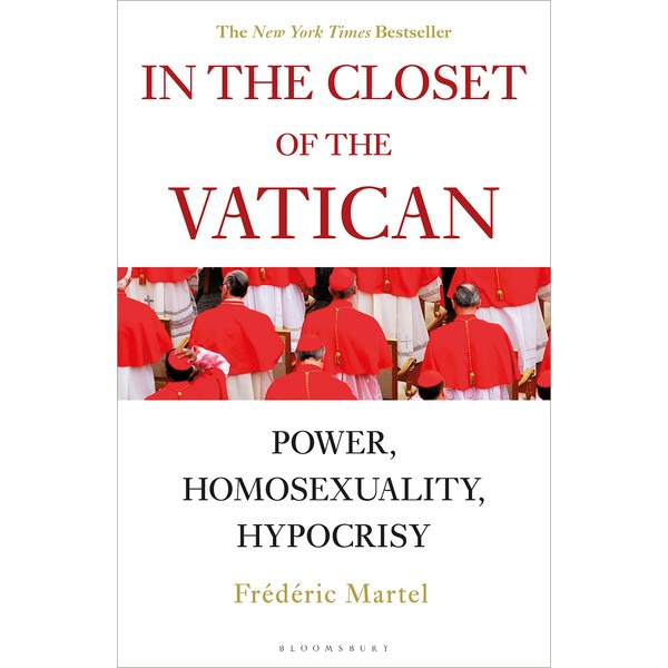 In the Closet of the Vatican: Power, Homosexuality, Hypocrisy; THE