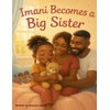 Imani Becomes a Big Sister