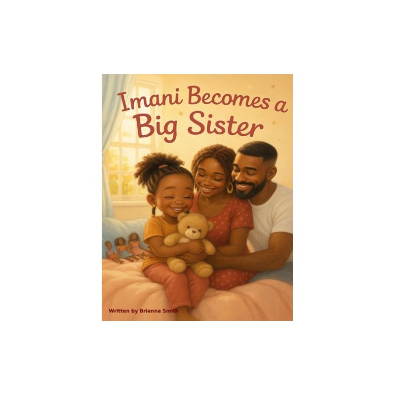 Imani Becomes a Big Sister