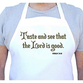 Taste and see that the Lord is good Christian Apron