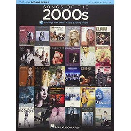 Songs of the 2000s: The New Decade Series with Online Play-Along Backing Tracks