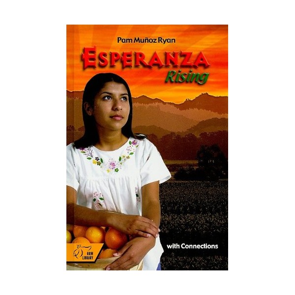 Holt McDougal Library, Middle School with Connections: Student Text Esperanza