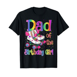 Dad Birthday Rolling Skate Birthday family Party T-Shirt