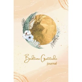 Bedtime Gratitude Journal: Positivity Diary & Gratitude Journal with Prompts to Practice Positivity, Self-reflection, and More - 5 Minutes Before Sleep