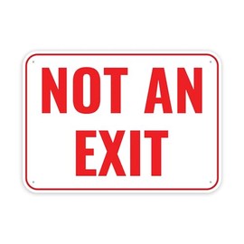 1PC Not An Exit Sign, 14 x 10 Inches - Aluminum - No Exit Sign For Business