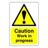 Safety First Display LTD Caution work in progress - 1.2mm