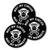 5x5 Not My Circus Not My Monkeys 3-Pack, 100% Waterproof,