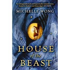 House of the Beast: 2025’s highly anticipated, lushly illustrated dark fantasy debut and instant SUNDAY TIMES bestseller