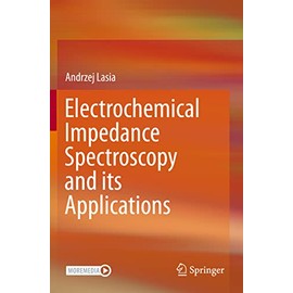 Electrochemical Impedance Spectroscopy and its Applications