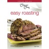 Easy Roasting: Choice recipes from Company's Coming cookbooks