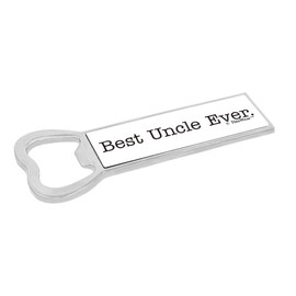 Uncle Appreciation Best Uncle Ever Magnetic Bottle Opener Uncle