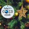 Baby It's Cold Outside Ornament, Ceramic Ornament for Christmas Tree