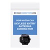 Keyless Entry Antenna Connector for 2018 Mazda CX-9