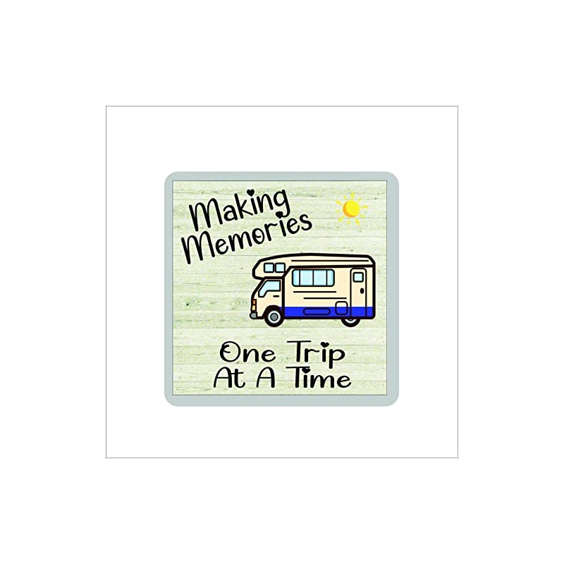Motorhome Coaster - Making Memories One Trip At A Time