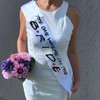 Bride to be Sash,The one Where I'm The Bride Sash