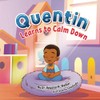 Quentin Learns to Calm Down: Mindful Breathing as a Coping
