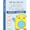 ABC See, Hear, Do Level 6: Learn to Read Sight