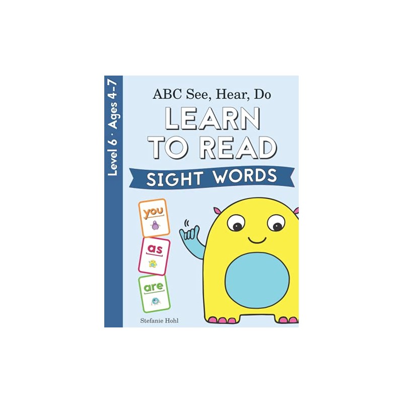 ABC See, Hear, Do Level 6: Learn to Read Sight