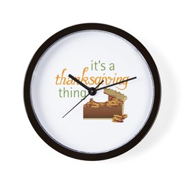 CafePress A Thanksgiving Thing 10" Wall Clock for Livingroom, Kitchen, or Office