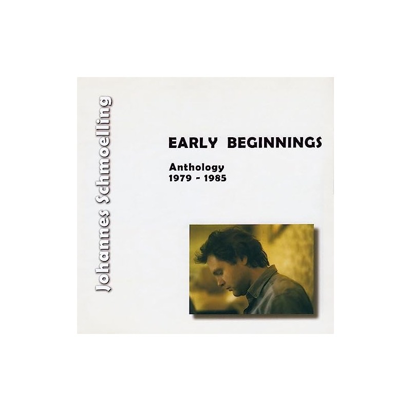 Early Beginnings (Anthology 1979 - 1985)