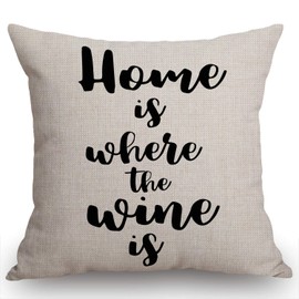 Swono Inspirational Quote Throw Pillow Case Funny Quotes Cushion Cover Cotton Linen 18 x 18 Inch, Home is Where The Wine is