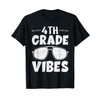4th Grade Vibes Cool Sunglasses Back to School T-Shirt