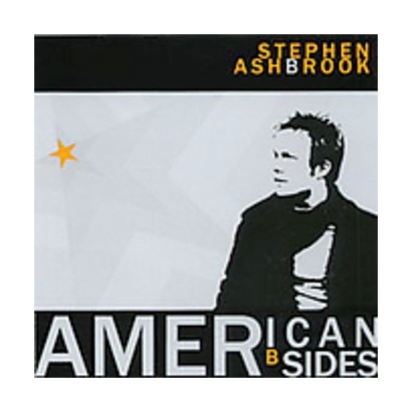 American B Sides by ASHBROOK,STEPHEN [Audio CD]