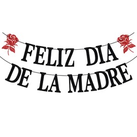 Black Glitter Feliz Dia De La Madre Banner, Feliz Dia Mama/Happy Mother's Day, Spanish Mother's Day Party Decorations Supplies