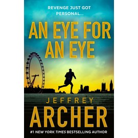 An Eye for an Eye: A man on death row. A daring escape plan. Jump into the ultimate race against time in this gripping new thriller from the New York Times bestselling author