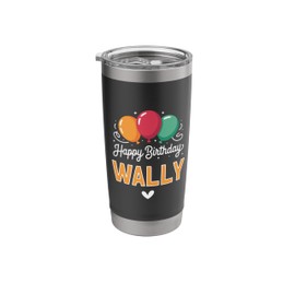 Happy Birthday saying Wally Stainless Steel Insulated Tumbler