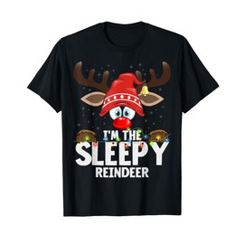 Christmas Matching I'm The Sleepy Reindeer T-Shirt