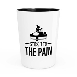 Accupunturist Shot Glass 1.5oz - Stick it to - Physiotherapist Physical Gift Occupational Assistant