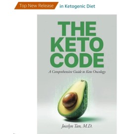 The KETO CODE A comprehensive guide to Keto Oncology