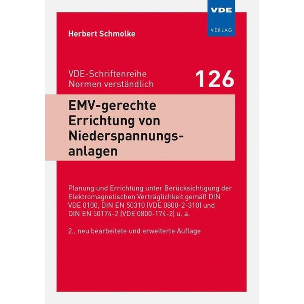 EMV-gerechte Errichtung von Niederspannungsanlagen: Planung und Errichtung unter Berücksichtigung der