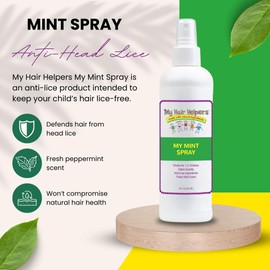 My Hair Helpers Mint Lice Prevention Spray for Head Louse - Naturally Formulated with Essential Oils, 8 fl Ounces, Works on 1-2 Kids